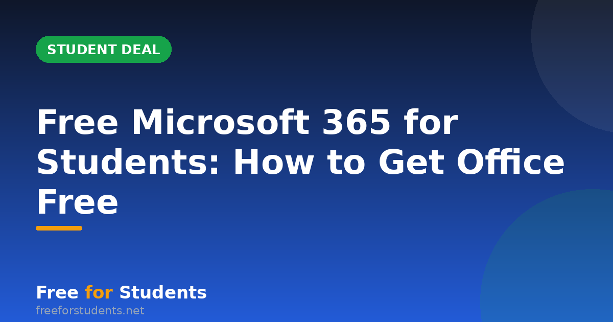 Free Microsoft 365 for Students: How to Get Office Free
