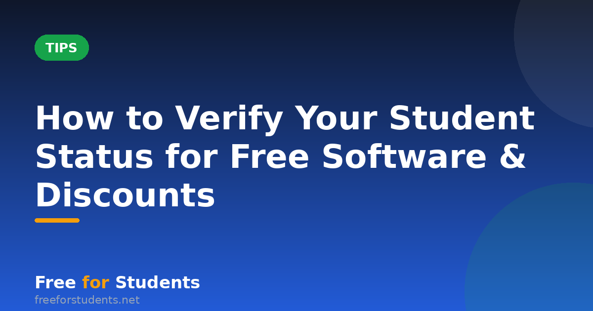 How to Verify Your Student Status for Free Software and Discounts
